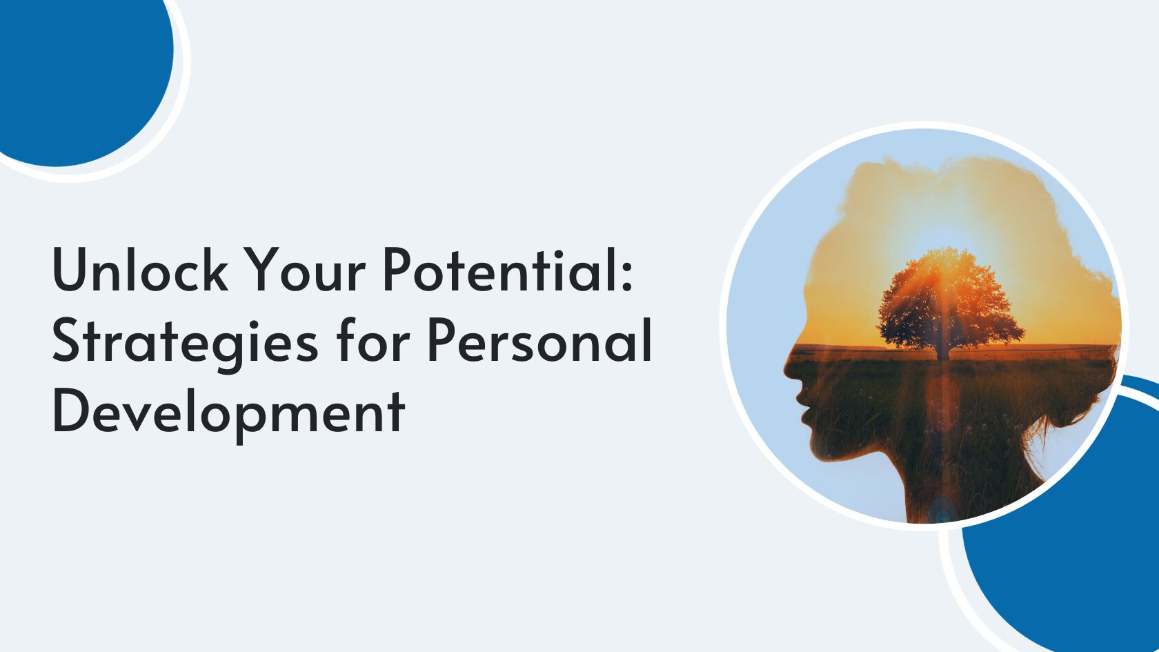 Unlock Your Potential_ Strategies for Personal Development