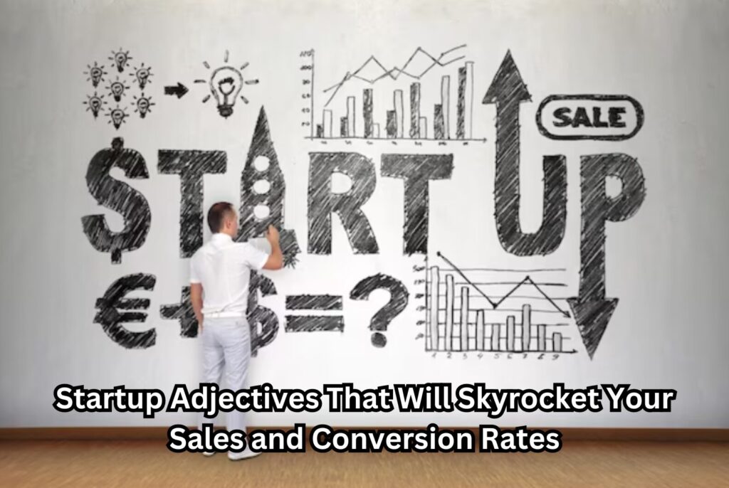 Image showcasing a dynamic startup team using powerful startup adjectives to boost sales and conversion rates.